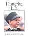 Hutterite Life
