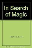 In search of magic