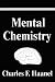 Mental Chemistry