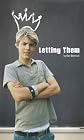 Letting Them Fail: An Absurd Short Novel