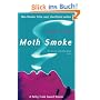 Moth Smoke