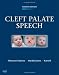 Books : Cleft Palate Speech, 4e [Hardcover]