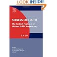 Seekers of Truth: The Scottish Founders of Modern Public Accountancy: 9 (Studies in the Development of Accounting Thought)'