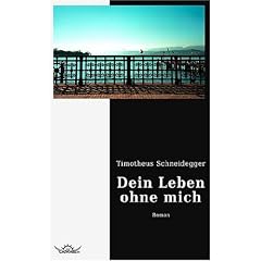 Dein Leben ohne mich