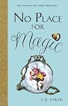 No Place for Magic (Tales of the Frog Princess)