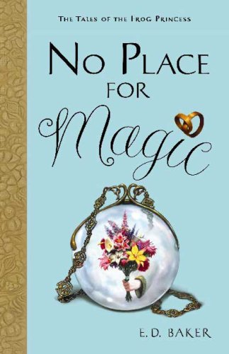 No Place for Magic (Tales of the Frog Princess)