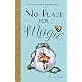 No Place for Magic (Tales of the Frog Princess)