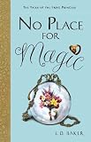 View Book 'No Place for Magic (Tales of the Frog Princess)'