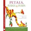 Petals Purses and Pumps 2011 Engagement Calendar/Diary