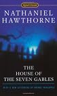 The House of the Seven Gables (Signet Classics)