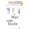 Was uns bleibt