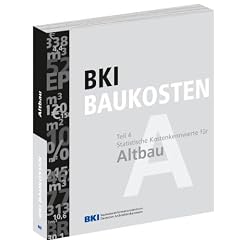 BKI Baukosten 2010, Altbau: Statistische Kostenkennwerte Altbau