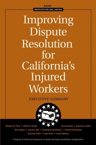 Improving Dispute Resolution for California's Injured Workers: Executive Summary 2003