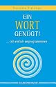 Ein Wort genügt! ... sich einfach umprogrammieren