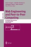 Web Engineering and Peer-to-Peer Computing: NETWORKING 2002 Workshops, Pisa, Italy, May 19-24, 2002, Revised Papers (Lecture Notes in Computer Science)
