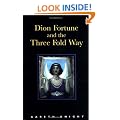 Dion Fortune and the Threefold Way