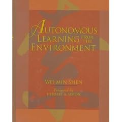 Autonomous Learning from the Environment