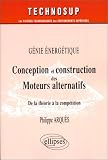 Conception et construction des moteurs alternatifs