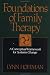 Foundations of Family Therapy: Conceptual Framework for Systems Change