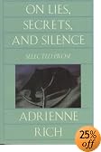 On Lies, Secrets, and Silence: Selected Prose 1966-1978