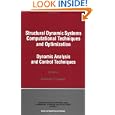 Structural Dynamic Systems Computational Techniques and Optimization: Dynamic Analysis and Control Techniques... by Cornelius T. Leondes