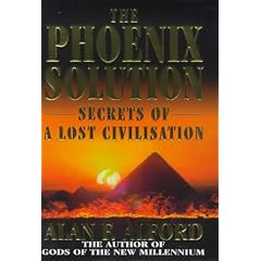 The Phoenix Solution: Secrets of a Lost Civilisation