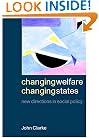Changing Welfare, Changing States: New Directions in Social Policy (Open University)