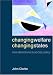 Changing Welfare, Changing States: New Directions in Social Policy (Open University)