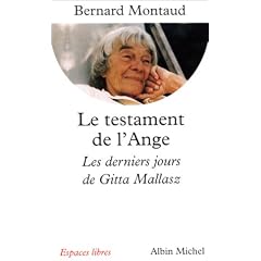 Le Testament de l'ange : Les derniers jours de Gitta Mallasz