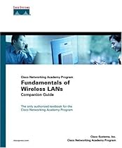 Fundamentals of Wireless LANs Companion Guide (Cisco Networking Academy)