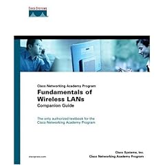 Fundamentals of Wireless LANs: Companion Guide (Cisco Networking Academy Program)