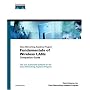 Fundamentals of Wireless LANs Companion Guide (Cisco Networking Academy) (Cisco Networking Academy Program)