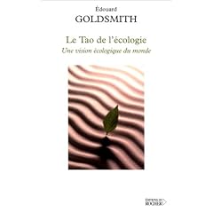Le Tao de l'�cologie : Une vision �cologique du monde