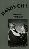 Hands Off!: Self-Defense for Women