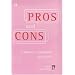 Pros and Cons: A Debater's Handbook
