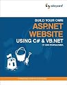 Build Your Own ASP.NET Website Using C# & VB.NET