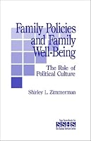 Family Policies and Family Well-Being: The Role of Political Culture (SAGE Sourcebooks for the Human Services)