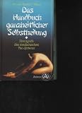 Produkt-Bild: Chang das Handbuch ganzheitlicher Selbstheilung, Ariston 1994, 262 Seiten, Bilder
