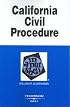California Civil Procedure in a Nutshell (Nutshell Series)