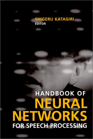 Handbook of Neural Networks for Speech Processing (Artech House Signal Processing Library)From Brand: Artech House