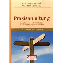 Sozialmanagement: Praxisanleitung Sozialmanagement. Anleiter/Innen-Qualifikation in sozialp�dagogischen Berufen