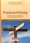 Sozialmanagement: Praxisanleitung: Anleiter/innen-Qualifikation in sozialp�dagogischen Bereichen: Anleiter/Innen-Qualifikation in sozialp�dagogischen Berufen