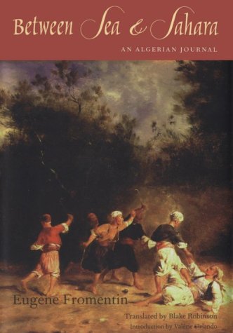 Between Sea and Sahara: An Algerian Journal