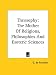 Book Theosophy: The Mother of Religions, Philosophies and Esoteric Sciences