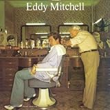 Revue Eddy Mitchell  / C'est bien fait!
