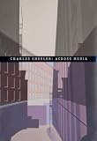 Charles Sheeler: Across Media