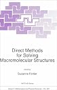 Direct Methods for Solving Macromolecular Structures (NATO Science Series C: (closed))