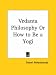 Book Vedanta Philosophy or How to Be a Yogi