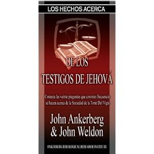 Los Hechos Acerca De Los Testigos De Jehová (Facts on) (Spanish Edition)