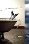 The Seas: A Novel